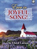Cover: Ever in Joyful Song! - Piano collection - Lorenz