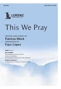 Cover: This We Pray - Lorenz