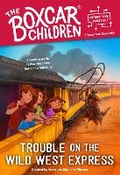 Cover: Trouble on the Wild West Express - Albert Whitman & Company