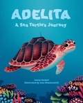 Cover: Adelita, a Sea Turtle's Journey - Albert Whitman & Company