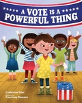 Cover: A Vote is a Powerful Thing - Albert Whitman & Company