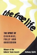 Cover: The Free Life - Pushcart Press