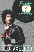 Cover: Frankie and Johnny - Xio Axelrod LLC