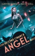 Cover: Second Chance Angel - Blackstone Publishing