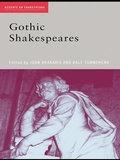 Cover: Gothic Shakespeares - Routledge