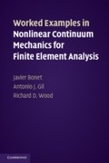 Cover: Worked Examples in Nonlinear Continuum Mechanics for Finite Element Analysis - Cambridge University Press