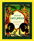 Cover: Tales of East Africa - Chronicle Books LLC