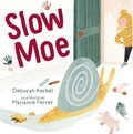 Cover: Slow Moe - Orca Book Publishers,Canada