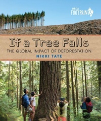 Enlarge image Cover: If a Tree Falls - Orca Book Publishers,Canada