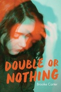 Cover: Double or Nothing - Orca Book Publishers,Canada