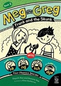 Cover: Meg and Greg: Frank and the Skunk - Orca Book Publishers,Canada