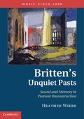 Cover: Britten's Unquiet Pasts - Cambridge University Press