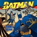 Cover: Batman Classic: Fowl Play - HarperFestival