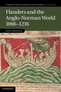 Cover: Flanders and the Anglo-Norman World, 1066-1216 - Cambridge University Press