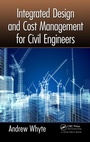 Cover: Integrated Design and Cost Management for Civil Engineers - CRC Press