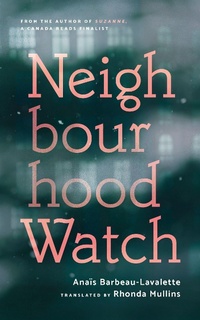 Abbildung von: Neighbourhood Watch - Coach House Books