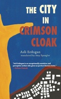Cover: The City in Crimson Cloak - Soft Skull Press