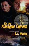 Cover: On the Pineapple Express - Harbourlight Books