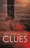 Cover: Accounting for Clues - Silver Leaf Books