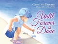 Cover: Until Forever is Done - Gavin McDonald