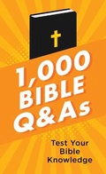 Cover: 1,000 Bible Q&as - Barbour Publishing Inc, U.S.
