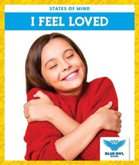 Abbildung von: I Feel Loved - Blue Owl Books