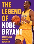 Cover: Legend of Kobe Bryant - Triumph Books