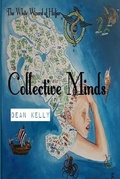 Cover: Collective Minds the white wizard of Hofjar - Lulu.com