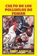 Cover: Culto de los Polluelos de Fumar - Lulu.com