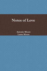 Enlarge image Cover: Notes of Love - Lulu.com
