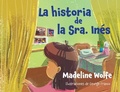 Cover: La historia de la Sra. Ines - BURKHART BOOKS