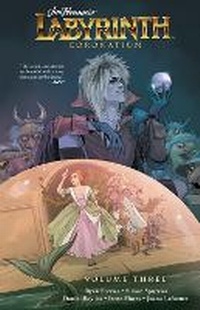 Enlarge image Cover: Jim Henson's Labyrinth: Coronation Vol. 3 - Archaia Studios Press
