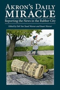 Cover: Akron's Daily Miracle - University of Akron Press