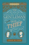 Cover: The Gentleman and the Thief - SHADOW MOUNTAIN