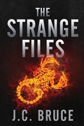 Cover: The Strange Files - Jeffrey C. Bruce LLC