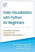 Cover: Data Visualization with Python for Beginners - AI Publishing LLC