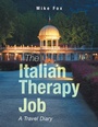Cover: The Italian Therapy Job - AuthorHouse UK