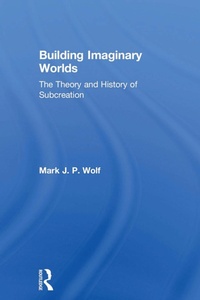 Enlarge image Cover: Building Imaginary Worlds - Routledge