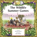 Cover: The Wildlife Summer Games - Starfish Bay Children's Books