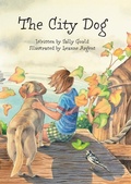 Cover: The City Dog - Starfish Bay Children's Books