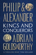 Cover: Philip and Alexander - Head of Zeus
