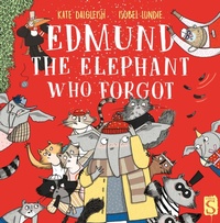 Enlarge image Cover: Edmund The Elephant Who Forgot - Scribo