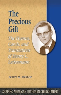 Enlarge image Cover: The Precious Gift - Lutheran University Press