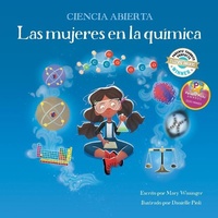 Abbildung von: Las Mujeres En La Quimica - Science, Naturally!