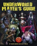Cover: Underworld Player's Guide for 5th Edition - Open Design LLC