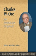 Cover: Charles W. Ore - Lutheran University Press