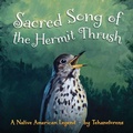 Cover: Sacred Song of the Hermit Thrush - 7th Generation