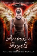 Cover: Arrows & Angels (Enlighten Series, #4) - Enlighten Series