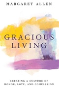 Cover: Gracious Living - Carpenter's Son Publishing