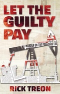 Cover: Let the Guilty Pay - Fawkes Press, LLC
